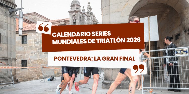 El calendario de las Series Mundiales de Triatlón 2026